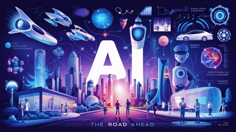 AI: The Road Ahead